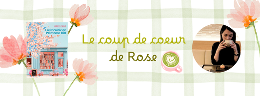 Coup de coeur littéraire de Rose - La librairie de Primrose Hill de Libby Page, éditions NAMI
